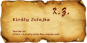 Király Zulejka névjegykártya